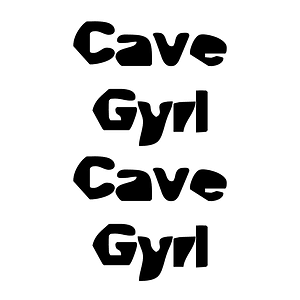 Cave Gyrl Cave Gyrl