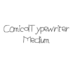 ComicalTypewriter Medium