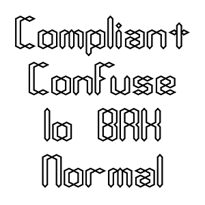 Compliant Confuse 1o BRK Normal