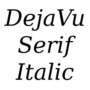 DejaVu Serif Italic