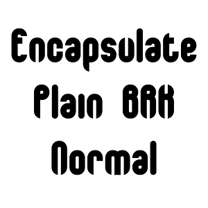 Encapsulate Plain BRK Normal