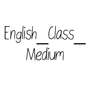 English_Class_ Medium