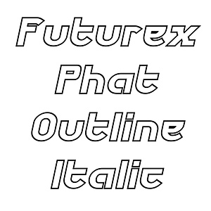 Futurex Phat Outline Italic