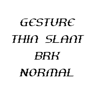 Gesture Thin Slant BRK Normal