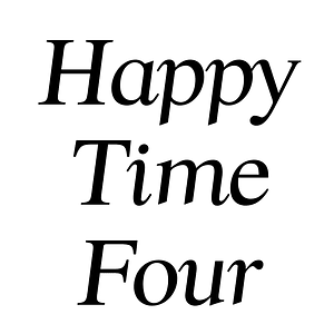 Happy Time Four