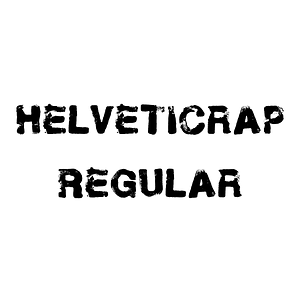 Helveticrap Regular