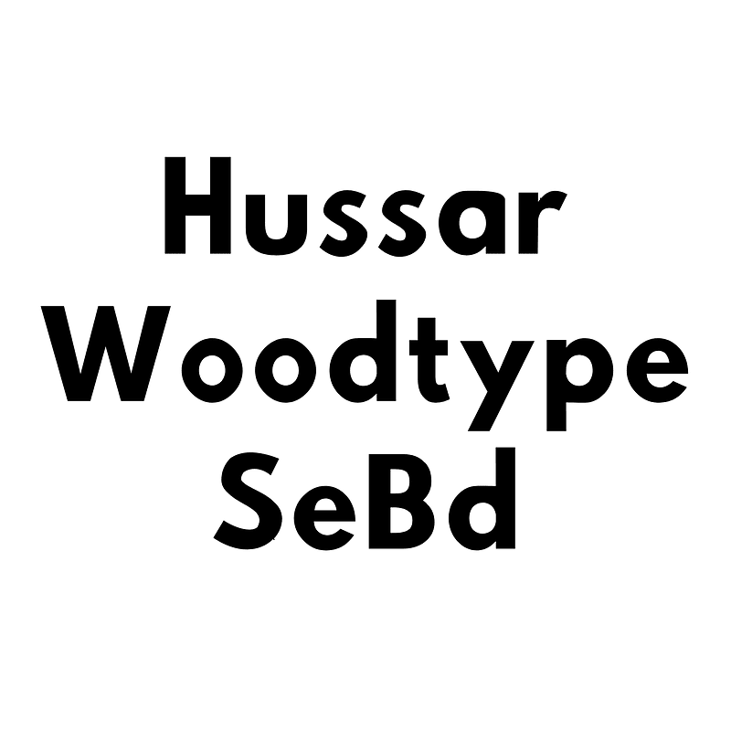 Hussar Woodtype SeBd