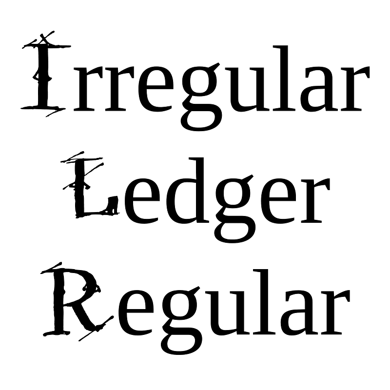 Irregular Ledger Regular