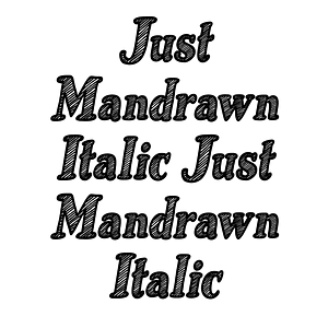 Just Mandrawn Italic Just Mandrawn Italic