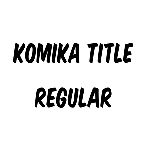 Komika Title Regular