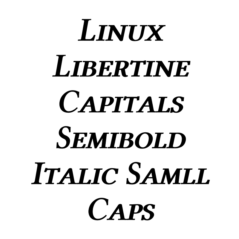 Linux Libertine Capitals Semibold Italic Samll Caps