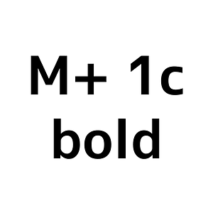 M+ 1c bold