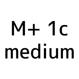 M+ 1c medium