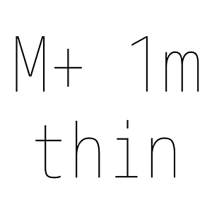 M+ 1m thin