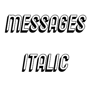 Messages Italic