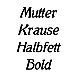 Mutter Krause Halbfett Bold