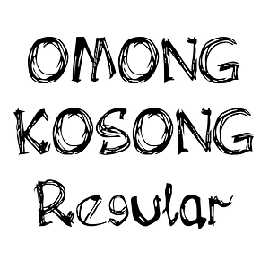 OMONG KOSONG Regular