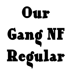 Our Gang NF Regular