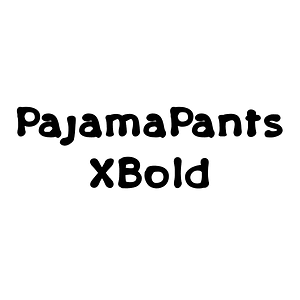 PajamaPants XBold