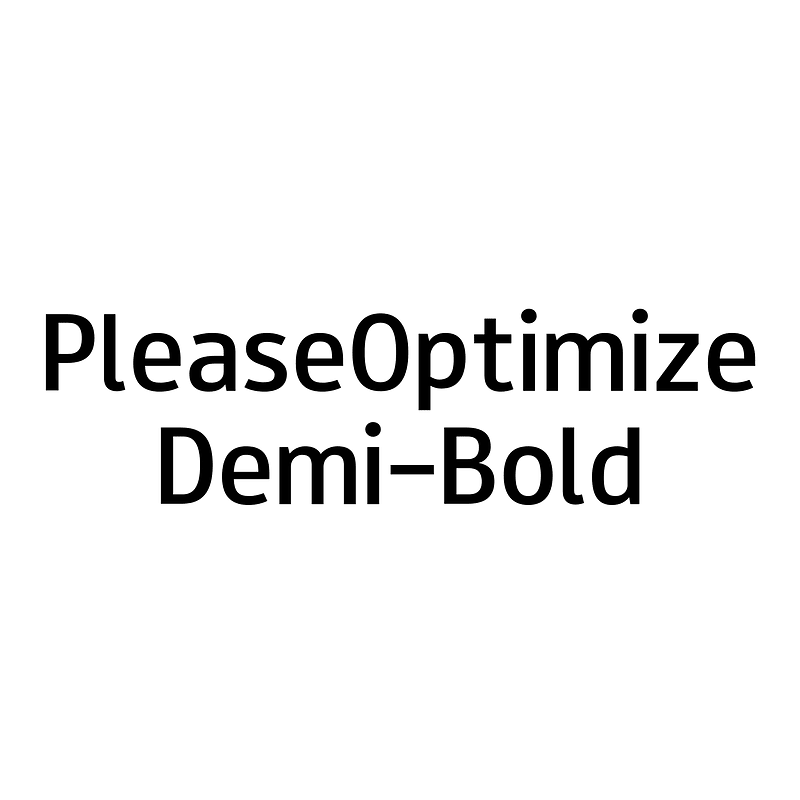 PleaseOptimize Demi-Bold