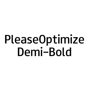 PleaseOptimize Demi-Bold