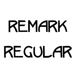 Remark Regular