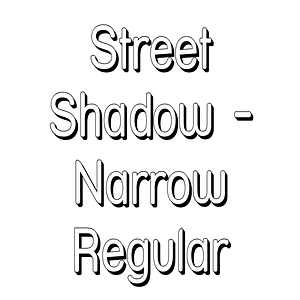 Street Shadow - Narrow Regular