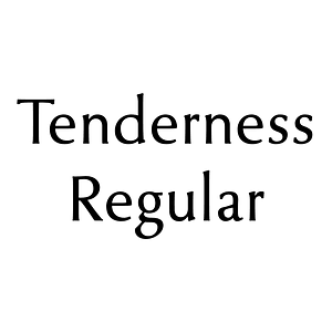 Tenderness Regular