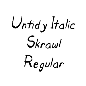 Untidy Italic Skrawl Regular