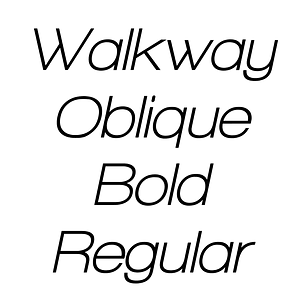 Walkway Oblique Bold Regular