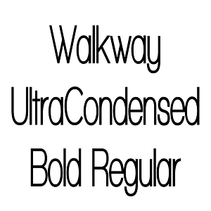 Walkway UltraCondensed Bold Regular