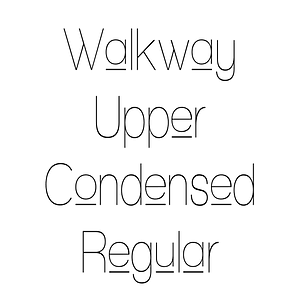 Walkway Upper Condensed Regular