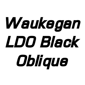 Waukegan LDO Black Oblique