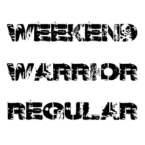 Weekend Warrior Regular