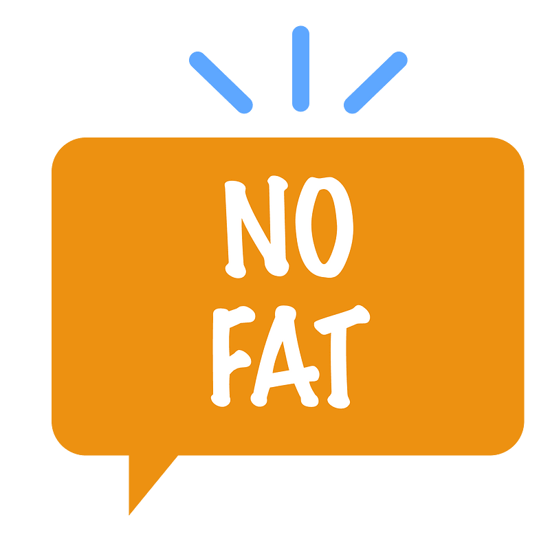 No fats