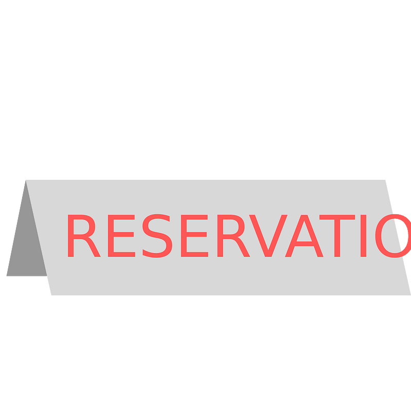 Reservation sign