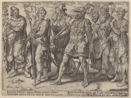 Pythius, Lucullus, Crassus, Sylla, Croesus, Midas (Notorious Examples of Wealth from Antiquity), Maarten van Heemskerck, 1563