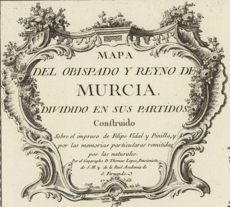 Map of the bishopric and kingdom of Murcia, divided into its districts, constructed on the basis of the work of Filipe Vidal and Pinilla... / by... D. Tomas López..., 1768