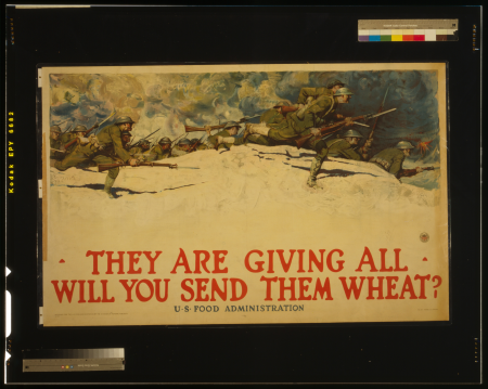 They are giving all - Will you send them wheat? LCCN2002709049, Harvey Dunn, 1918