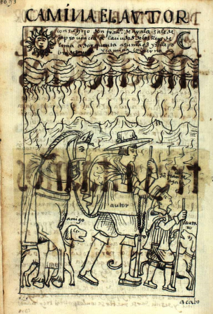 THE WITCH WALKS with his son Don Francisco de Ayala. He leaves the province for the city of the Kings of Lima to give an account to His Majesty. And he leaves poor, naked and walks in the middle of the night., Felipe Huaman Puma de Ayala