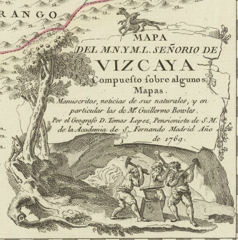 Map of the... lordship of Biscay, composed on some handwritten maps... and in particular those of Mr. Guillermo Bowles / By the Geographer D. Tomas Lopez, 1769