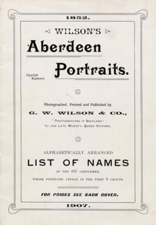 Wilson's Aberdeen Portraits - Alphabatically Arranged List of Names, George Washington Wilson, between 1852 and 1907