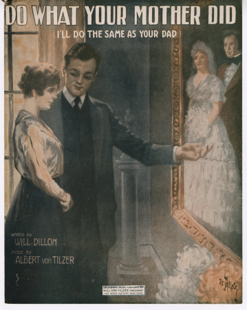 Do what your mother did (I'll do the same as your dad) 1916, André De Takacs