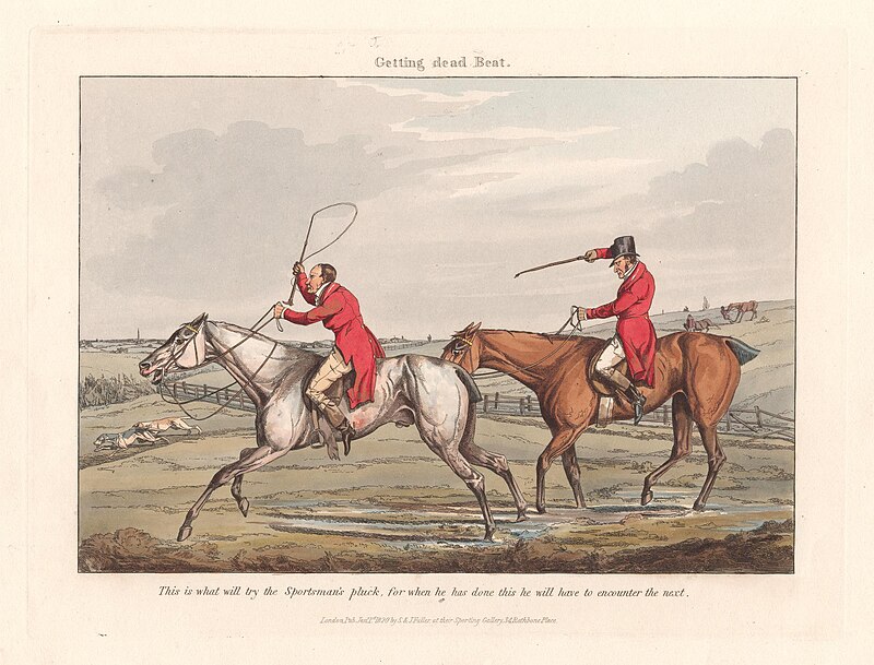 [Fox-hunting] Some Do and Some Don't: It is All a Notion. Getting Dead Beat, Henry Thomas Alken, 1820