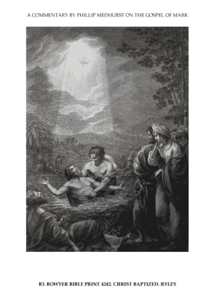 7 Mark’s Gospel B. the prelude image 3 of 4. Christ baptized. Ryley