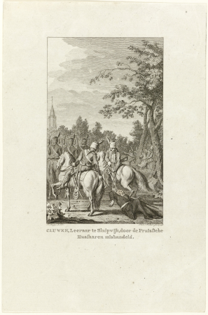 Mishandeling van dominee Cluwen te Sluipwijk Cluwen, Leeraar te Sluipwijk, door de Pruisische Hussaaren mishandeld (titel op object), RP-P-OB-85.843, Jacobus Buys, 1796