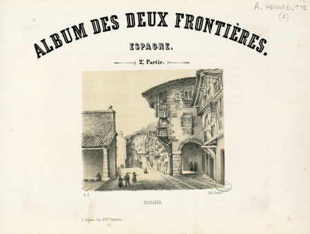 Frontispiece: Album of the two Borders - Spain - Part 2 - Passages, Blanche Hennebutte-Feillet