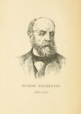 Eugene Fromentin (1820-1876), Eugène Fromentin