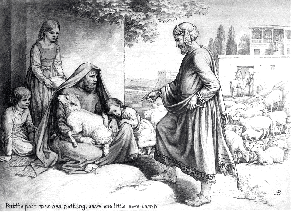 08 2 Samuel 12 v03 The poor man had one Ewe Lamb (Nathan rebuking David)