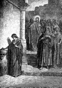 16 The Widows Mite - She of her want did cast in all she had